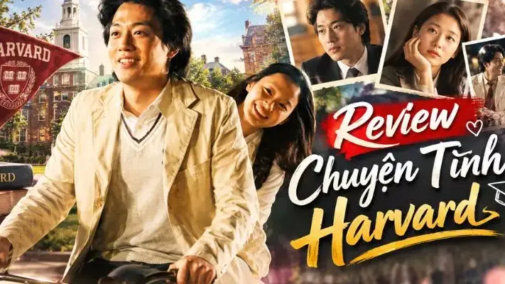 Review Chuyện Tình Havard - Tình Yêu Và Lý Tưởng Tuổi Trẻ