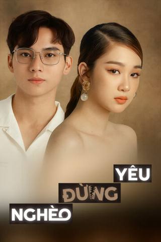 Nghèo Đừng Yêu