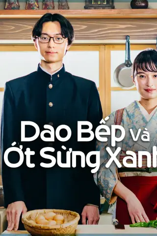 Dao Bếp Và Ớt Sừng Xanh (Phần 1)