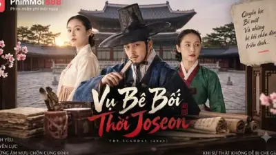 Vụ Bê Bối Thời Joseon – Bộ Phim Cổ Trang Hàn Đáng Chú Ý