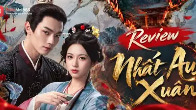 Review Nhất Âu Xuân – Phim Cổ Trang Trung Quốc Có Gì Hay?