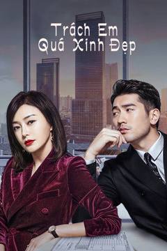 Trách Em Quá Xinh Đẹp