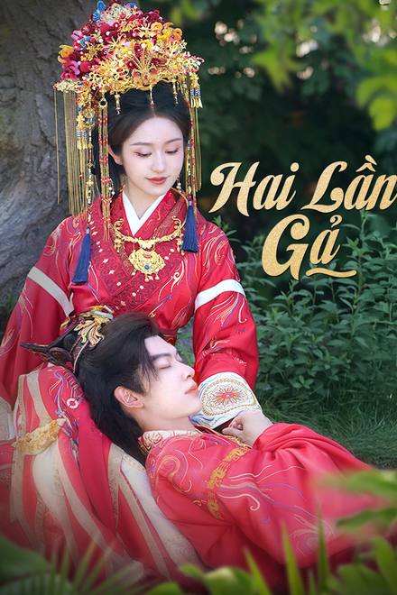Hai Lần Gả
