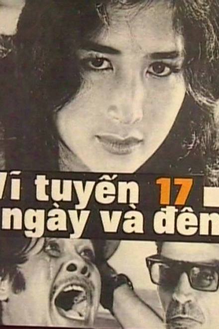 Vĩ Tuyến 17 Ngày Và Đêm