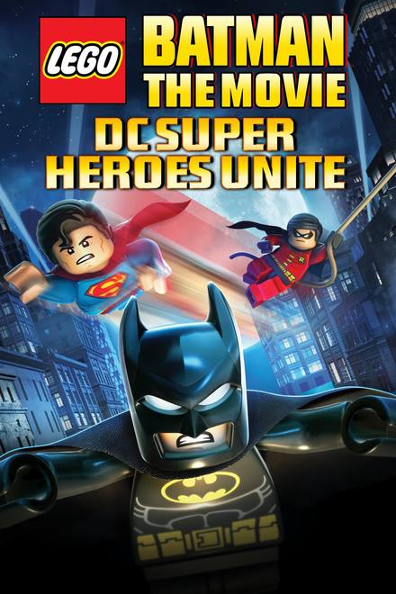 LEGO Batman: The Movie - DC Superheroes Unite
