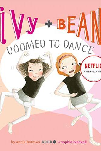 Ivy + Bean: Nhảy chẳng ngừng