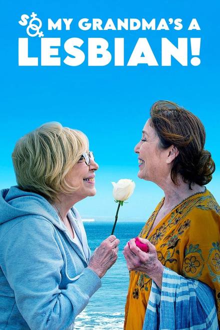 So My Grandma's a Lesbian!