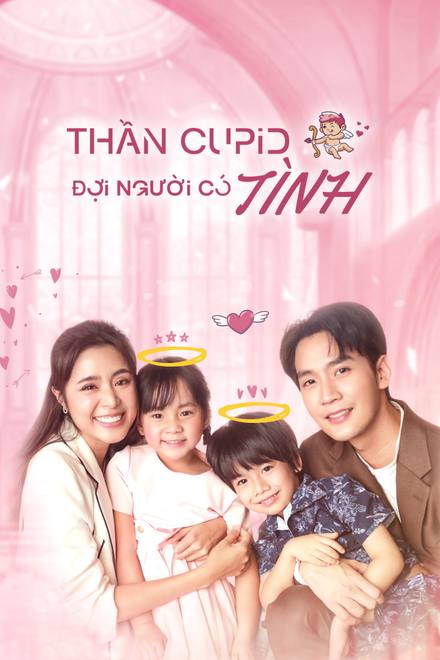 Thần Cupid Đợi Người Có Tình