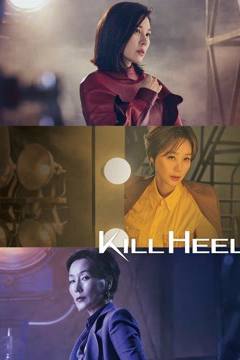 Kill Heel Cuộc Chiến Giày Gót Nhọn
