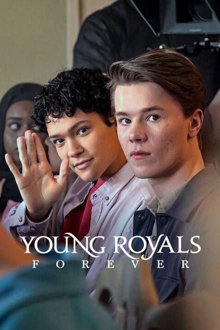 Young Royals Forever
