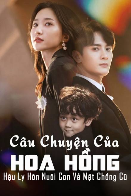 Câu Chuyện Của Hoa Hồng