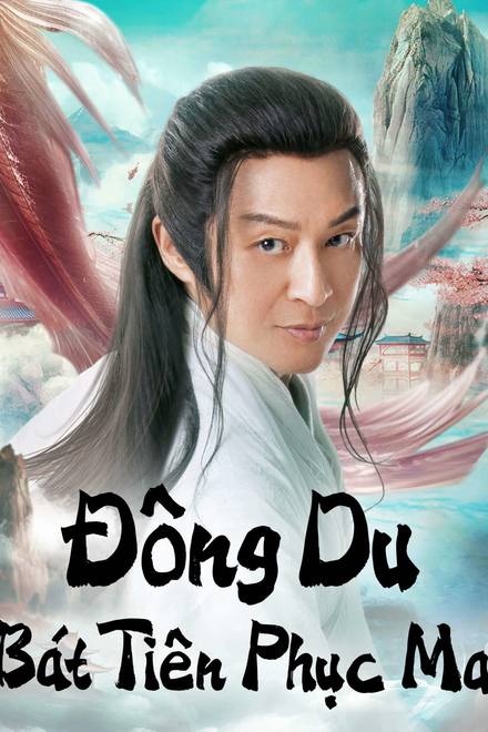 Đông Du  Bát Tiên Phục Ma