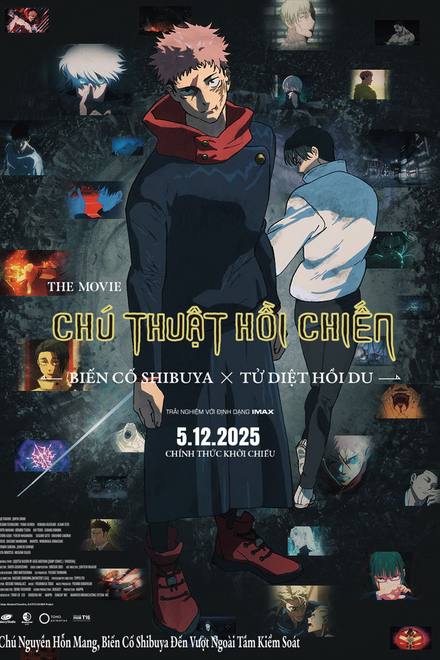 Chú Thuật Hồi Chiến: -BIến Cố Shibuya x Tử Diệt Hồi Du-