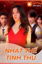 Nhất Thế Tình Thù