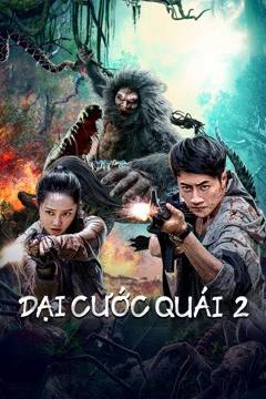 Đại Cước Quái 2